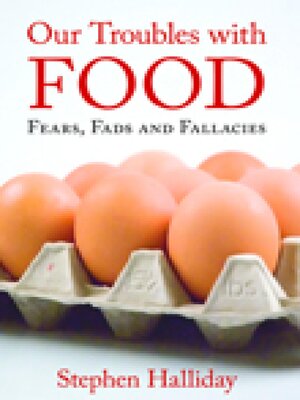 cover image of Our Troubles with Food